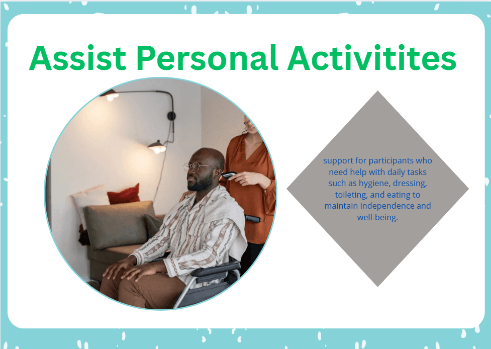 Assist–Personal Activities